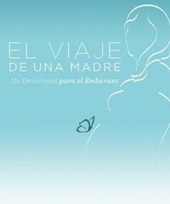 Viaje De Una Madre - Melissa Heiland