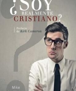 ¿Soy Realmente Cristiano? - Mike McKinley