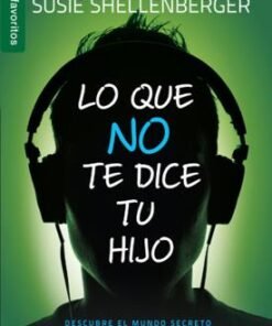 Que No Te Dice Tu Hijo - Michael Ross