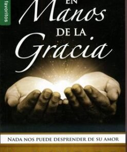 En manos de la gracia [Bolsilibro] - Max Lucado