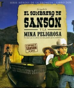 El sombrero de Sanson y La Mina Peligrosa - Hermanos Miller