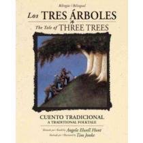 Tres Arboles/Cuento Tradicional/Bilingüe - Angela  Elwell