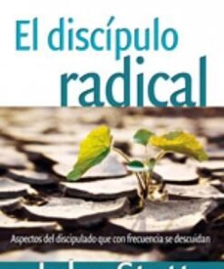 Discípulo Radical - John Scott