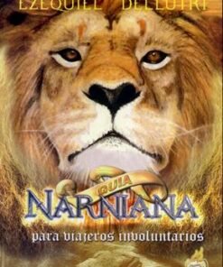 Guía Narniana - Ezequiel Dellutri