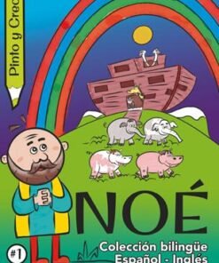 Noe Pinto Y Creo Bilingüe [Cartilla]