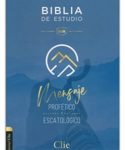 Biblia RVR De Estudio Del Mensaje Profético Y Escatológico/Rustica