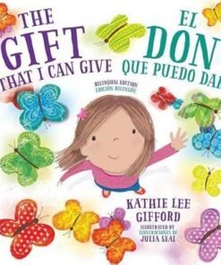 El Don Que Puedo Dar/The Gift That I Can Give - Kathie Lee Gifford