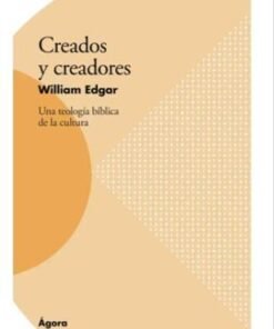 Creados Y Creadores - William Edgar
