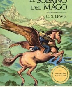 EL Sobrino Del Mago - C. S. Lewis