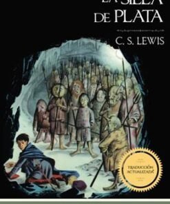 La Silla De Plata - C. S. Lewis