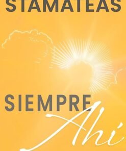 Siempre Ahí - Bernardo Stamateas