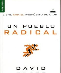 Un pueblo radical -  David Platt [Bolsilibro]