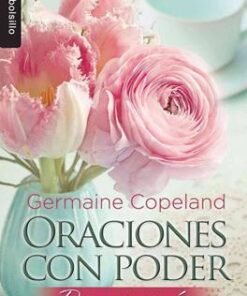 Oraciones con poder para mamás [Bolsilibro] - Germaine Copeland