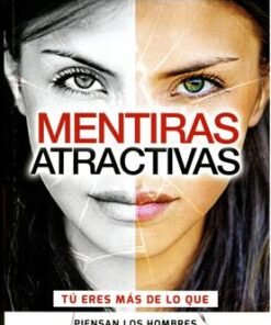Mentiras Atractivas - Jennifer Strickland