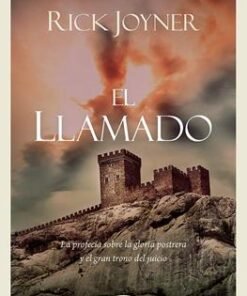 El Llamado - Rick Joyner