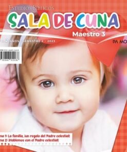 Escuela Dominical/Sala Cuna/Maestro-Alumno/Semestre 2-2023