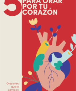 5 Razones Para Orar Por Tu Corazón - Rachel Jones