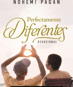 Perfectamente Diferentes Devocional - Nohemí Pagán