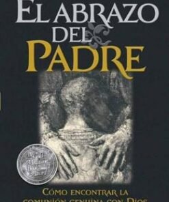 El abrazo del padre - Danilo Montero