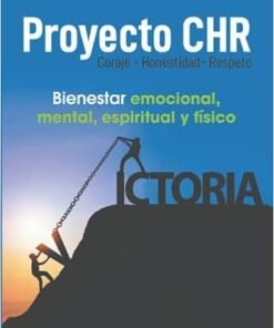 Proyecto CHR /Bienestar Emocional Mental Espiritual Y Físico -  Elsa García S.