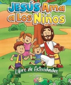 Jesús Ama A Los Niños (Libro Actividades)