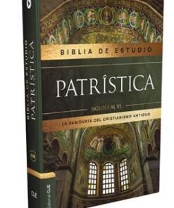Biblia de Estudio Patrística/RVR La Sabiduría del Cristianismo Antiguo/TD