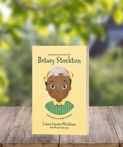 Betsey Stockton - Laura Caputo