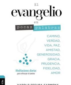 El Evangelio en Pocas Palabras - Harold Segura