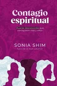 Contagio Espiritual - Sonia Shim