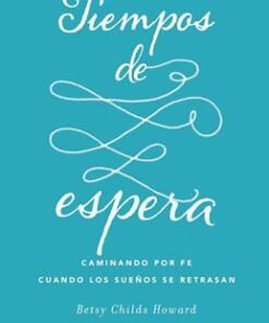 Tiempos de Espera - Belsy Childs