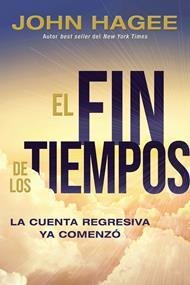 El fin de los tiempos -  John Hagee