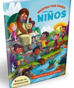 Nuestro Pan Diario/Para Niños - Crystal Bowman