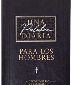 Una Palabra Diaria Para los Hombres
