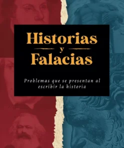 HISTORIAS Y FALACIAS - CARL R. TRUEMAN