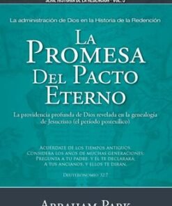 La promesa del pacto eterno - Abraham Park