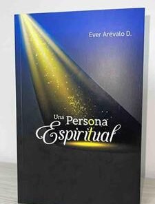 Una Persona Espiritual Sin Religiosidad - Ever Arévalo