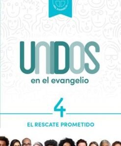 Unidos en el evangelio, volumen 4