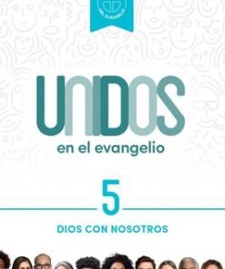 Unidos en el evangelio, volumen 5