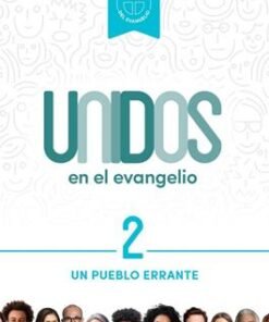Unidos en el evangelio, volumen 2