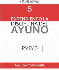 Entendiendo la disciplina del ayuno RVR60 - Paul Washer