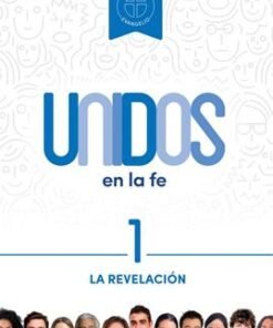 La Revelación - Vol 1/Serie Unidos En La Fe