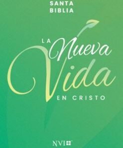 Biblia NVI La Nueva Vida En Cristo/ Rustica
