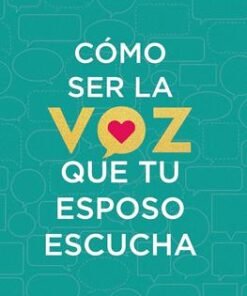 Cómo ser la voz que tu esposo escucha - Rick Johnson