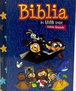 Biblia Mi Gran Viaje RVR60 Tapa Dura Letra Grande Azul