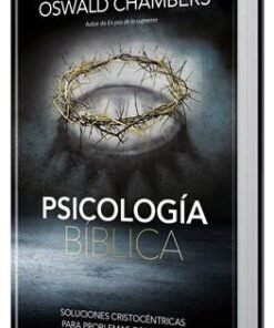 Psicología Bíblica - Oswald Chambers