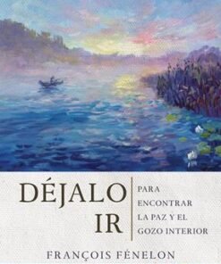 Déjalo ir - Francois Fenelon