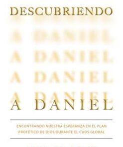 Descubriendo A Daniel - Amir Tsarfati