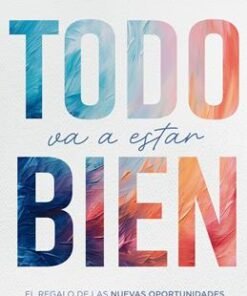 Todo Va A Estar Bien -Stephanie Campos