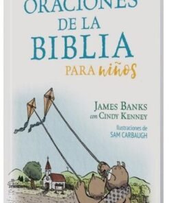Oraciones de la Biblia para niños - James Banks y Cindy Kenney
