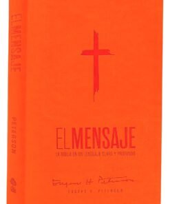 Biblia El Mensaje Naranja Imitación Piel